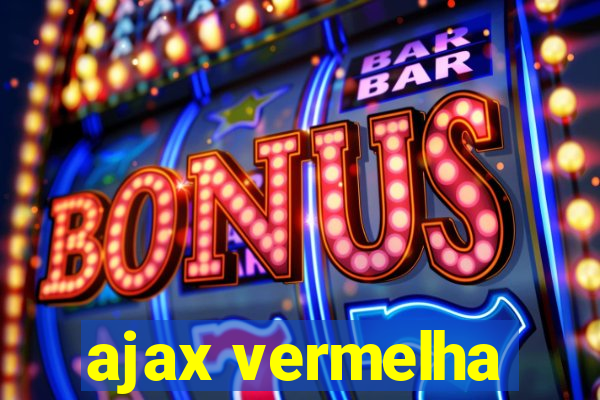 ajax vermelha